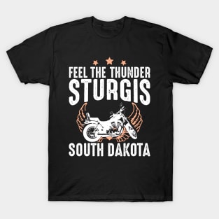 Feel the Thunder, Sturgis Biker Gift T-Shirt